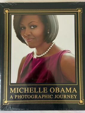 Michelle Obama A Photographic Journey
